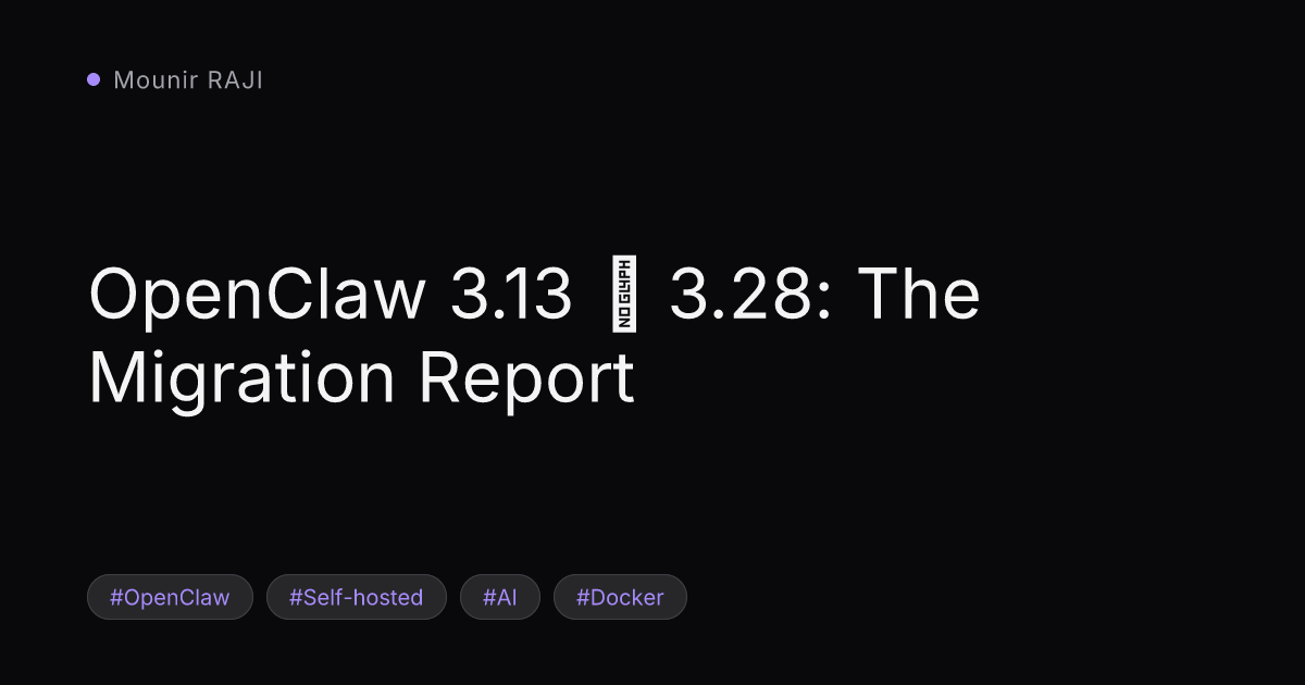 Image de couverture : OpenClaw 3.13 → 3.28: The Migration Report